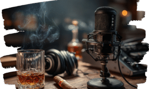 podcast setup on a table with cigars and whiskey glasses